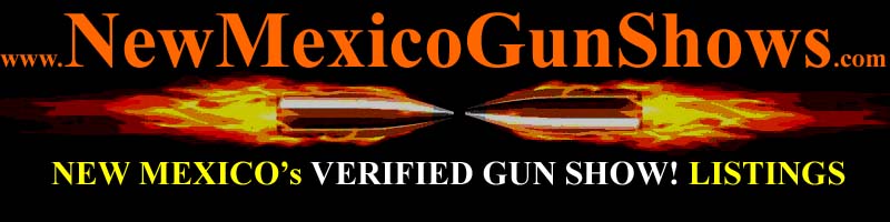 New Mexico Gun Shows NM Gun Show